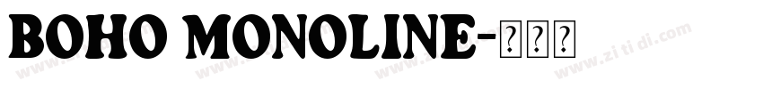 BOHO MONOLINE字体转换